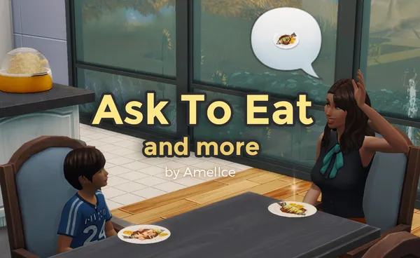 [MOD] Ask to Eat and more