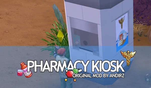 Pharmacy Kiosk Mod