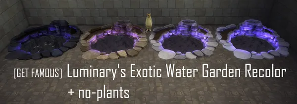 Luminary’s Exotic Water Garden Recolor + No Plants