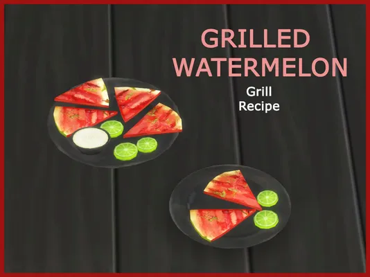 GRILLED WATERMELON