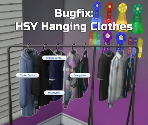 Bugfix: HSY Hanging Clothes