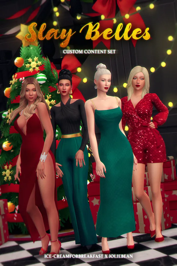 Slay Belles - A Custom Content Set by Ice-CreamForBreakfast and Joliebean  