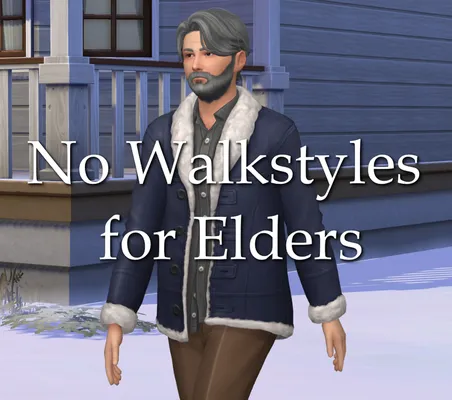 No Walkstyles for Elders