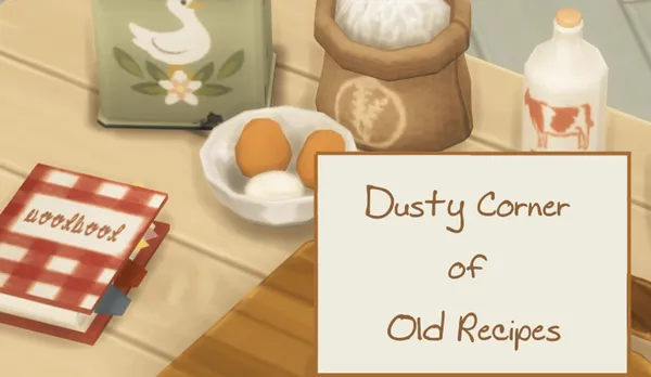 Dusty Corner of Old Recipes