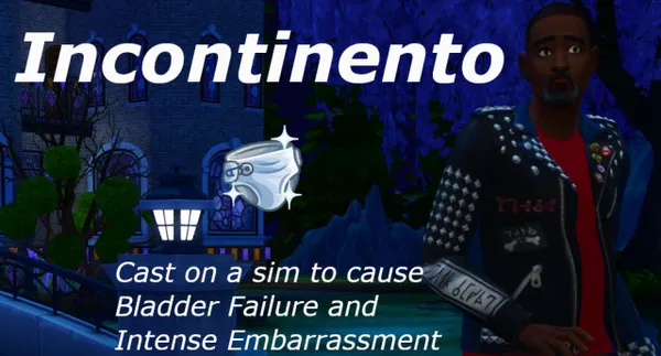 New Spell: Incontinento
