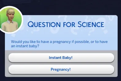 [MOD] Science Baby Tweak: In-Game Choice of Pregnancy OR Instant