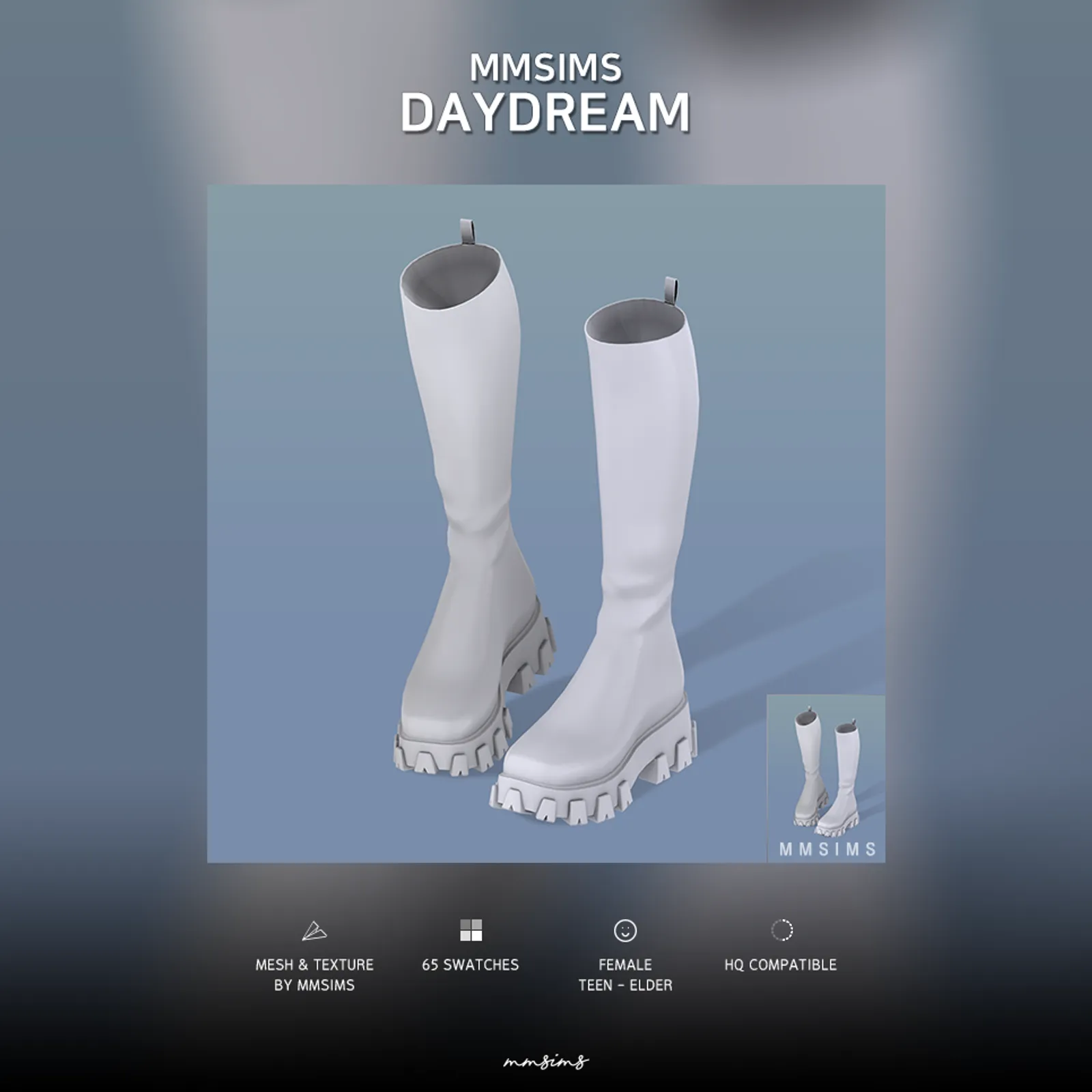 MMSIMS Daydream Boots