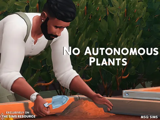 No Autonomous Plants