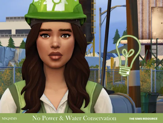 No Power and Water Conservation