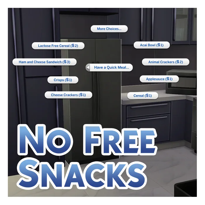 No Free Snacks
