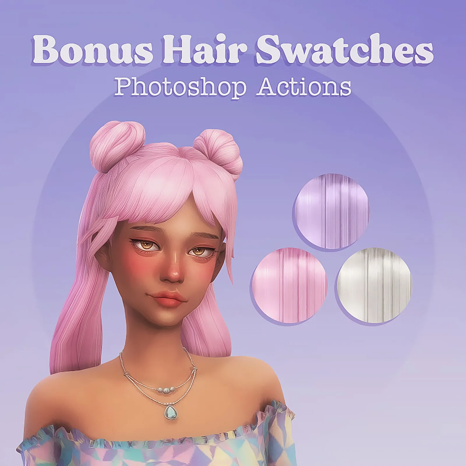 Bonus Hair Swatches