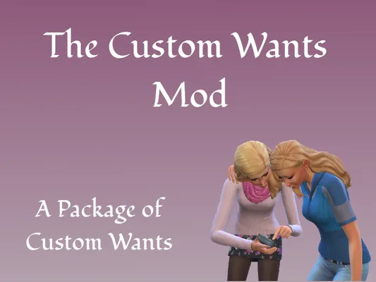 Custom Whims Mod