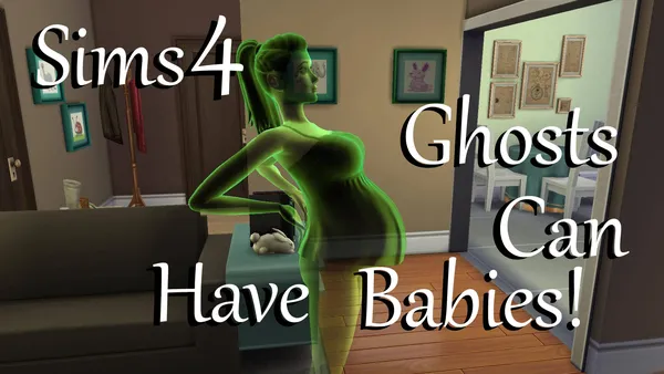 Ghosts Can Have Babies!