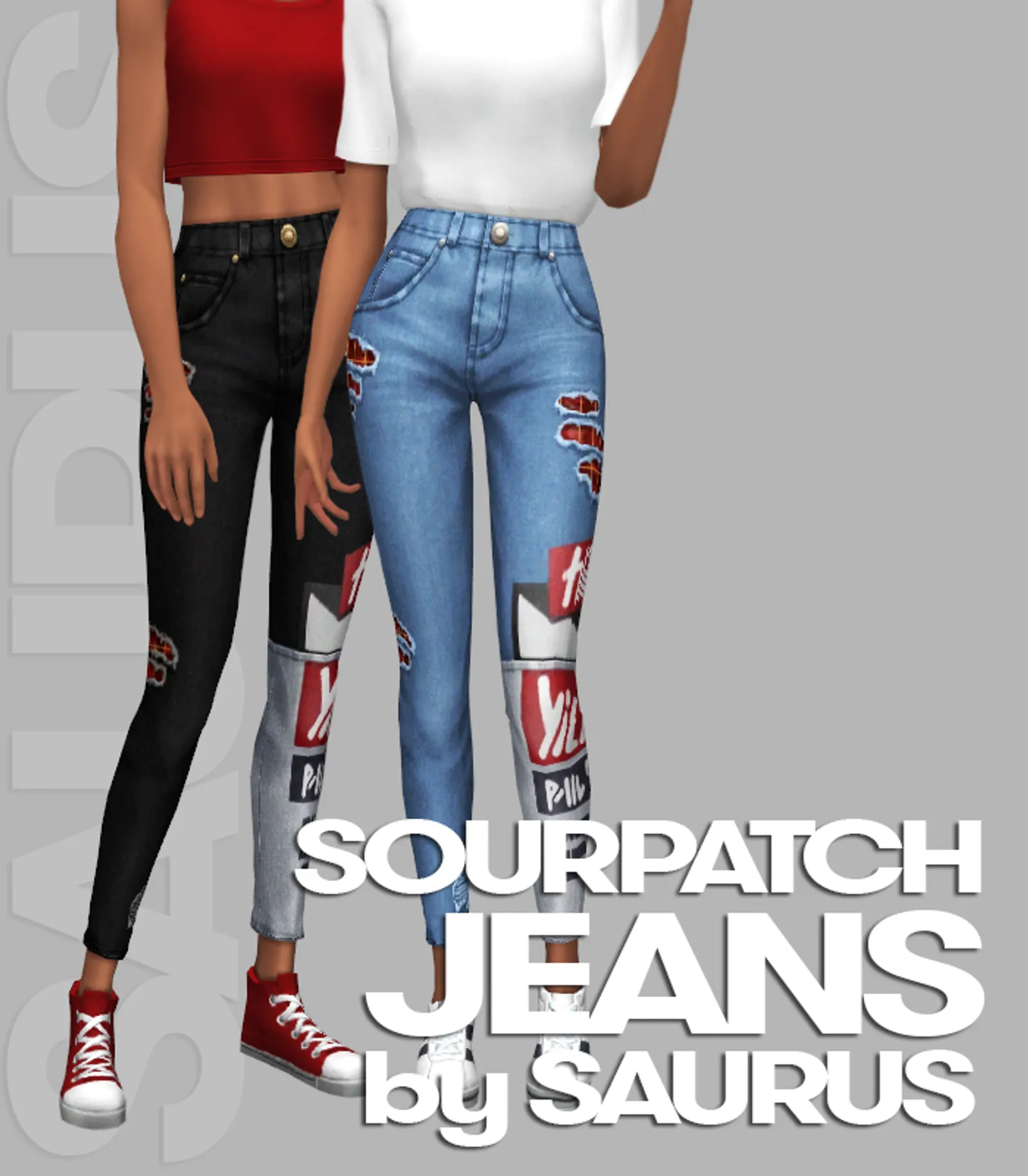 ?Sourpatch Jeans