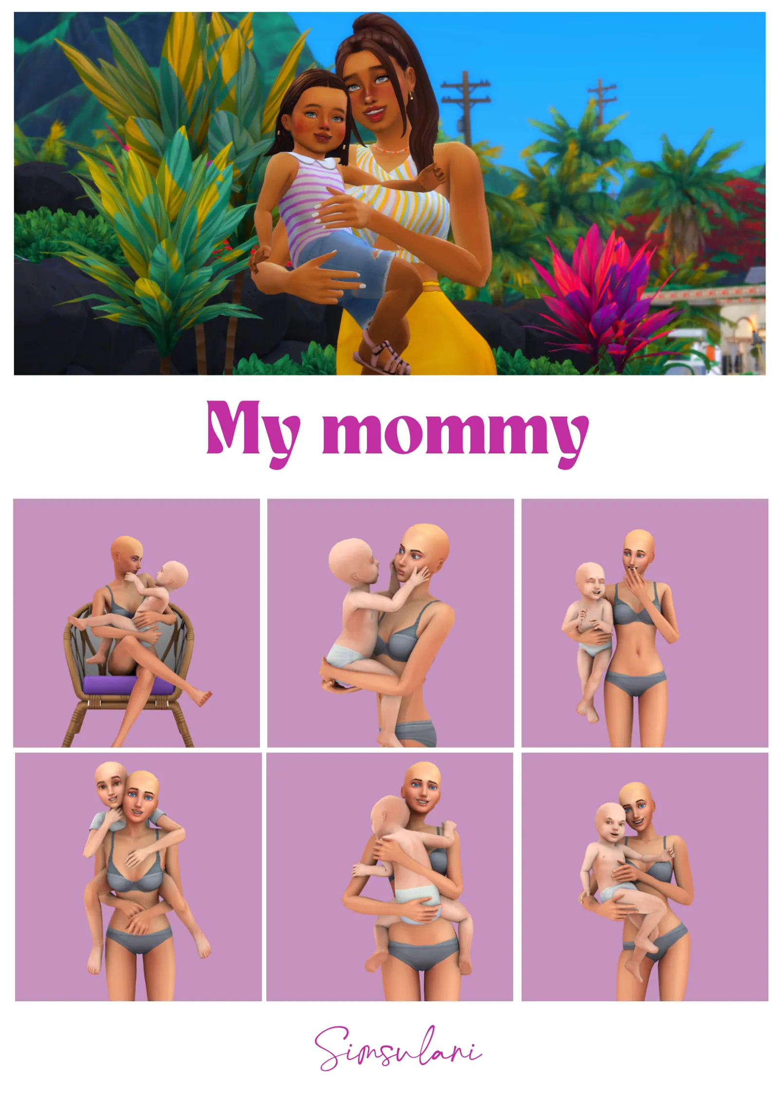 #280 Pose Pack | My Mommy
