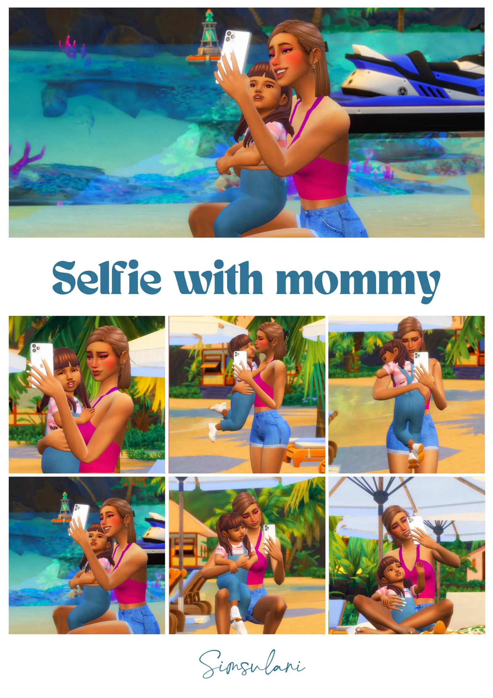 #266 Pose Pack | Selfie with mommy