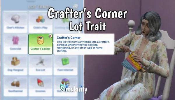 Crafter’s Corner Lot Trait