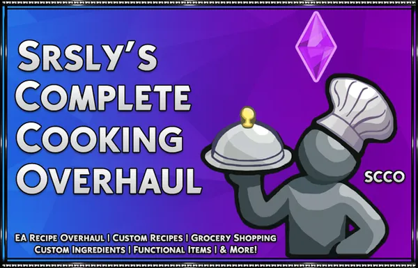 Srsly's Complete Cooking Overhaul