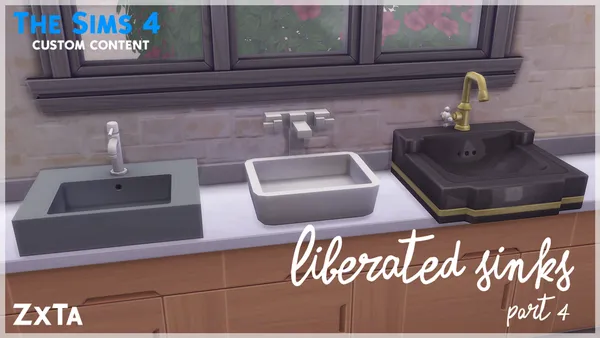 TS4 : Liberated Sinks - Part 4